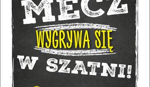 Mecz wygrywa się w szatni!. 7 przykazań lidera jak stworzyć zwycięski zespół w życiu i biznesie