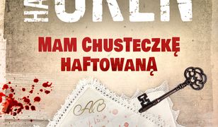 Mam chusteczkę haftowaną. Śmiertelne wyliczanki