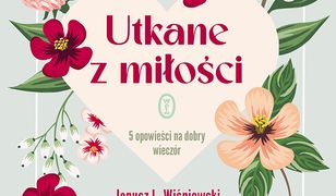 Utkane z miłości. 5 opowieści na dobry wieczór