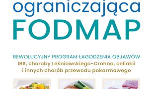 Kompleksowa dieta ograniczająca FODMAP