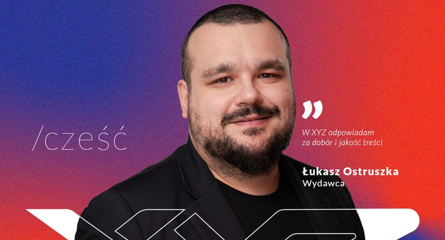 Nowy wydawca w XYZ. Przechodzi z "Newsweeka"