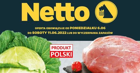 Netto nowa gazetka 6.06-11.06. Promocje w Netto od poniedziałku 6 czerwca