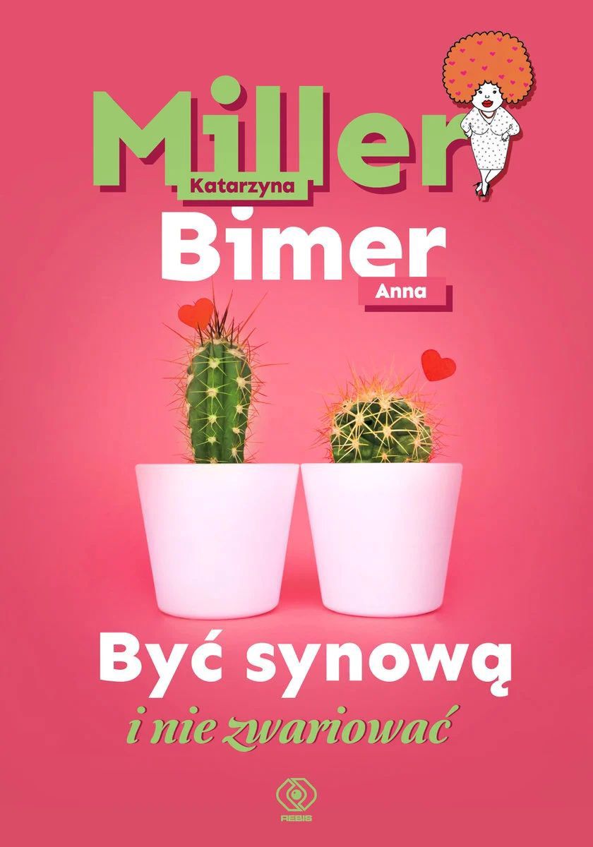 "Być synową i nie zwariować" - nowa książka Katarzyny Miller
