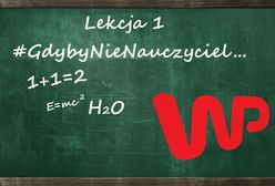 #GdybyNieNauczyciel. Akcja Wirtualnej Polski