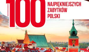 100 najpiękniejszych zabytków Polski