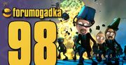 Forumogadka #98 Ta lekko spóźniona