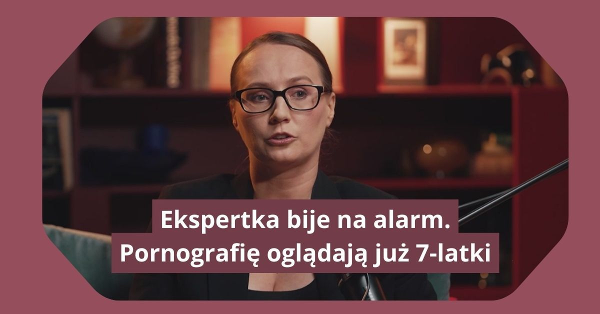 Ekspertka bije na alarm. Pornografię oglądają już 7-latki