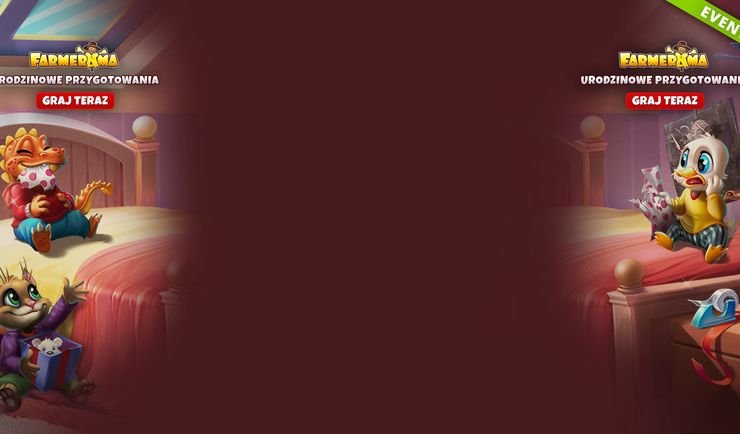 Urodzinowe przygotowania w FARMERAMA