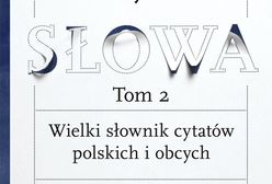 Ukazał się drugi tom "Skrzydlatych słów"