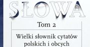 Ukazał się drugi tom "Skrzydlatych słów"