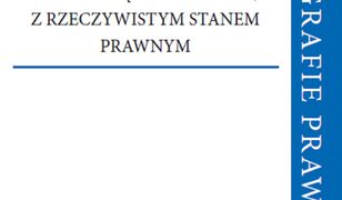 Powództwo o uzgodnienie treści księgi wieczystej z rzeczywistym stanem prawnym