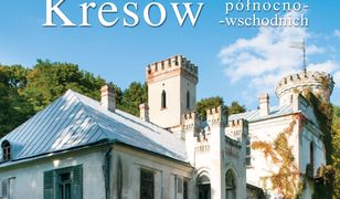 Leksykon zabytków architektury Kresów północno-wschodnich