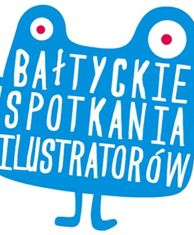 8. Bałtyckie Spotkania Ilustratorów