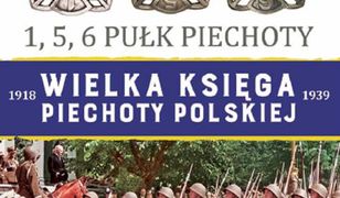 Wielka Księga Piechoty Polskiej. 1 Dywizja Piechoty