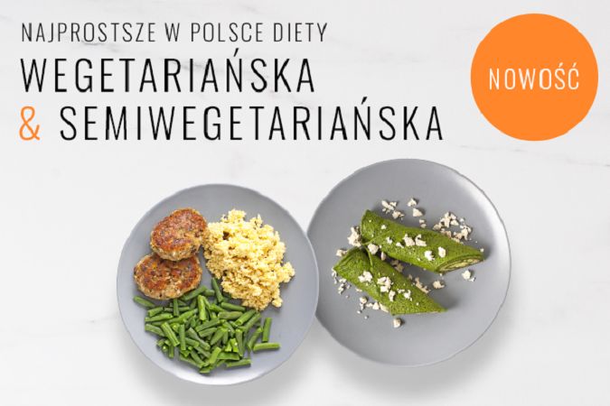 Nowość! Najprostsze w Polsce diety Wegetariańska i Semiwegetariańska