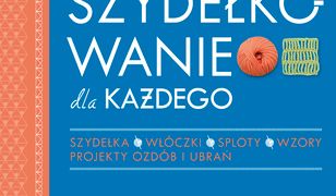 Szydełkowanie dla każdego