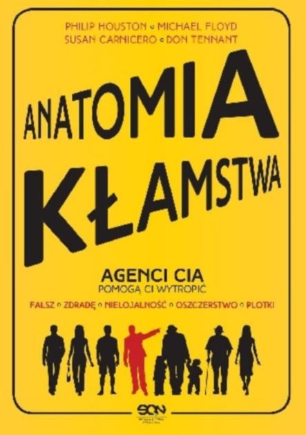 &quot;Anatomia kłamstwa&quot; - Wydawnictwo SQN