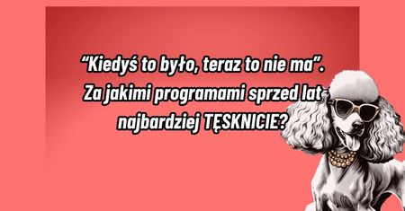 Jesteśmy ciekawi Waszych odpowiedzi! Dajcie znać w komentarzach