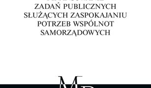 Finansowanie zadań publicznych służących zaspokajaniu potrzeb wspólnot samorządowych