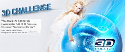 3D Challenge - wygraj 50 calową plazmę 3D i Blu-ray 3D