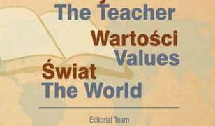 pedagogika. Nauczyciel – wartości – świat. Dialog bez Granic. Tom IV serii