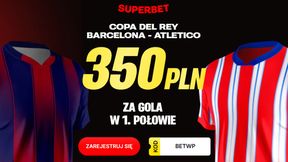 Superbet kod promocyjny na mecz Barcelona - Atletico | Bonus 350 zł  03.03.2026