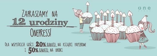 Księgarnia Onepress.pl zaprasza na swoje 12. urodziny