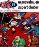 Gdańskie Spotkania Komiksowe GDAK 8