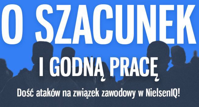 Związkowcy z NielsenIQ chcą podwyżek. Będzie protest