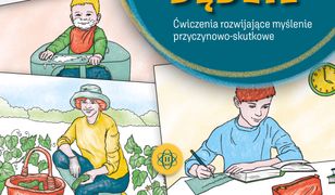 Było – jest – będzie. Ćwiczenia rozwijające myślenie przyczynowo-skutkowe