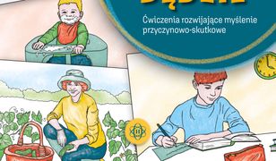 Było – jest – będzie. Ćwiczenia rozwijające myślenie przyczynowo-skutkowe