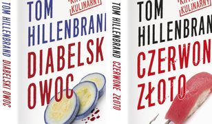 Seria kryminałów kulinarnych (tom 1. i tom 2.). Kryminały kulinarne Toma Hillenbranda. "Diabelski owoc" i "Czerwone złoto"