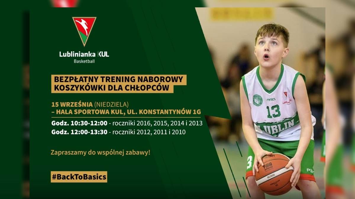 Lublinianka KUL Basketball bezpłatny trening koszykówki dla chłopców