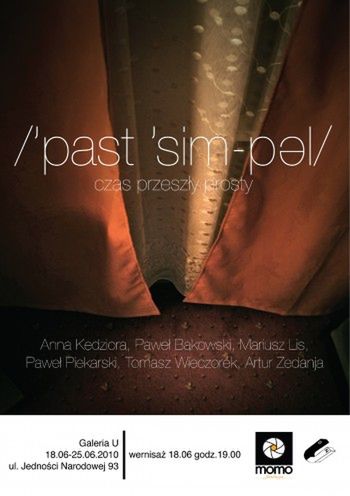 Wystawa intermedialna /?past ?sim-p?l/ - czas przeszły prosty 1