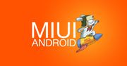 Szybkie i funkcjonalne MIUI 7 zawita na smartfonach już 27 października
