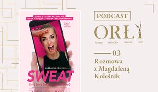 Orły 2022: rozmowy o kinie - #3 Magdalena Koleśnik [podcast Open FM]