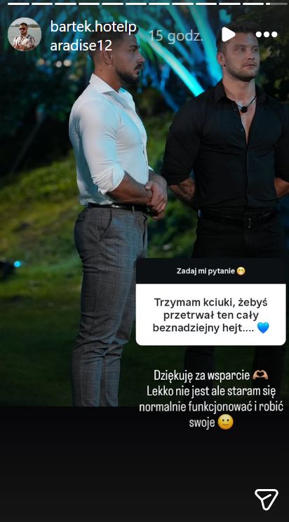 Bartek z "Hotelu Paradise" może też liczyć na wsparcie