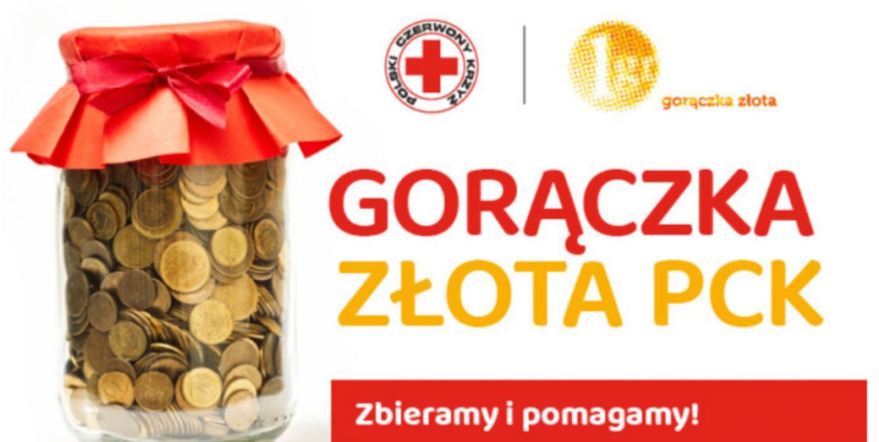 "Gorączka Złota PCK" - 1,2,5 groszy w trosce o potrzebujących