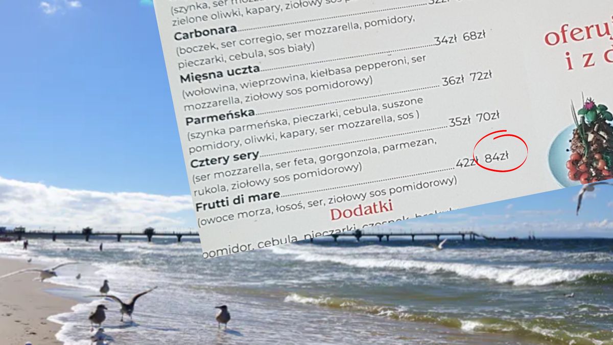 Drożyzna nad morzem. W restauracji pizza kosztuje ponad 80 zł 