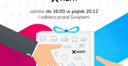 Prezenty w x-kom: gwarantowana dostawa przed Świętami i rabaty za odbiór przed 14:00