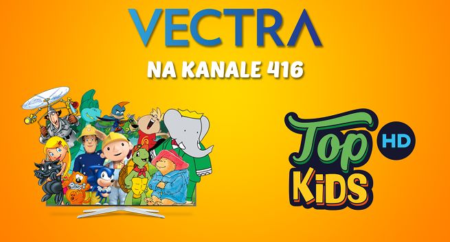 Trzy nowe programy TOP Kids na trzecie urodziny. Stacja dołącza też do Vectry