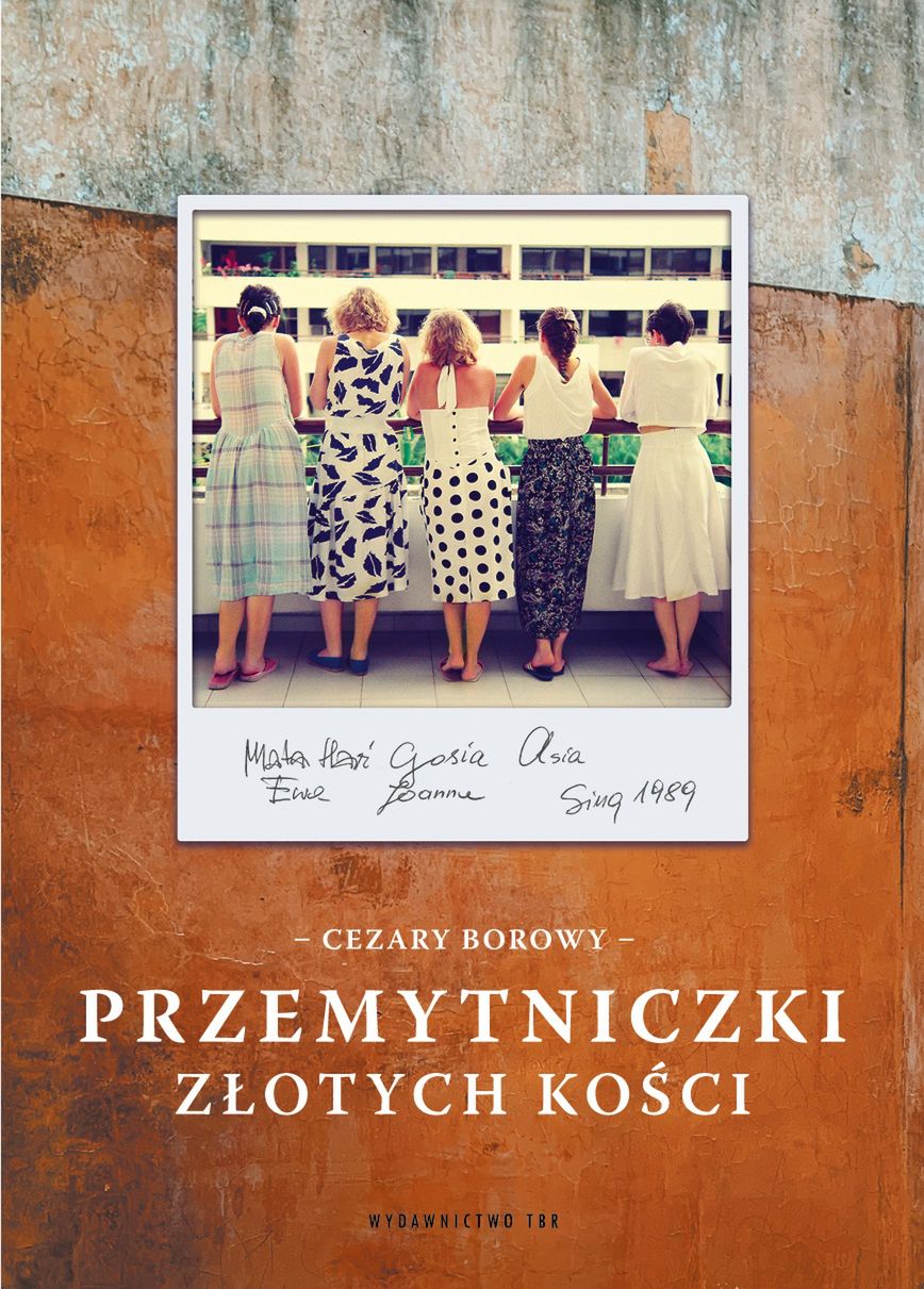 "Przemytniczki złotych kości"
