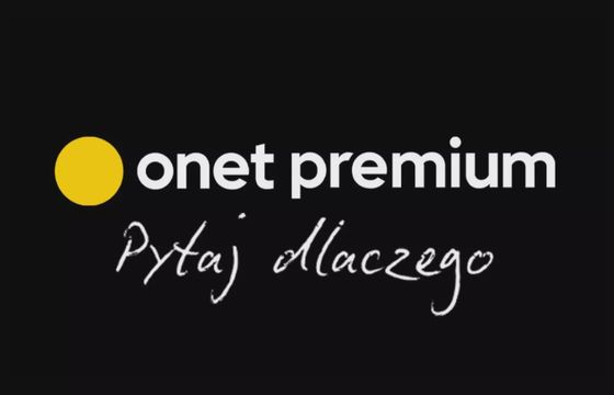 „Pytaj dlaczego” w kampanii Onet Premium