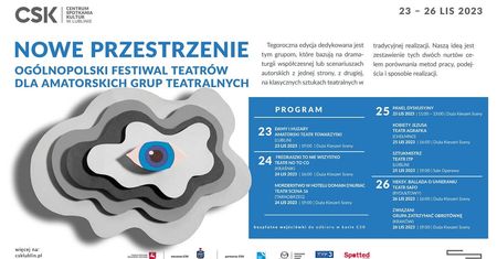 Nowe Przestrzenie: Ogólnopolski Festiwal Teatrów dla Amatorskich Grup Teatralnych