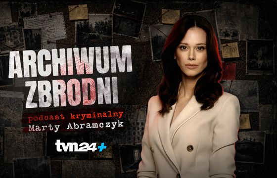 W TVN24+ podcast kryminalny "Archiwum zbrodni"