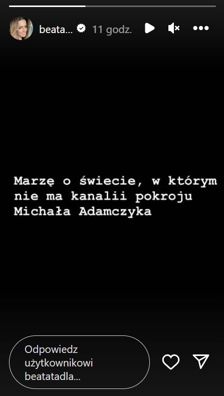 Beata Tadla ostro o Michale Adamczyku
