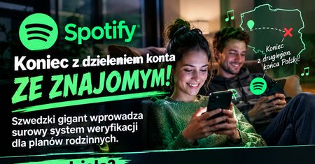 Koniec z dzieleniem Spotify ze znajomymi? Grozi za to roczny ban