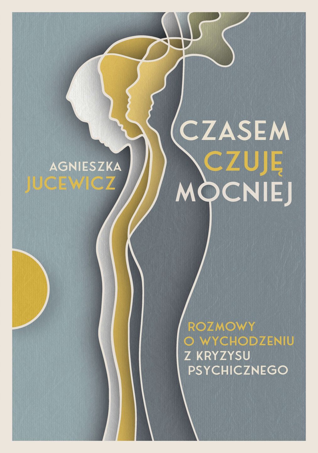 Okładka książki "Czasem czuję mocniej"