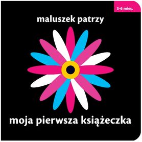 Seria "Maluszek patrzy" od Wydawnictwa Galaktyka