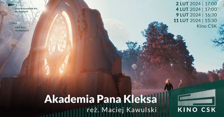 Ferie w Kinie CSK. Kultowa Akademia Pana Kleksa